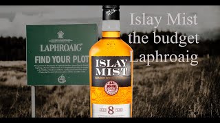 Islay Mist The Budget Laphroaig