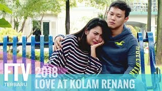 FTV Hardi Fadhilah & Dinda Kirana -  Love At Kolam Renang