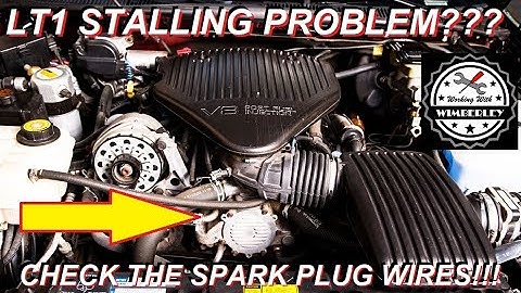 LT1 Misfire Problem? Check The Spark Plug Wires! Not Optispark IAC Valve or Fuel & Beware of Forums