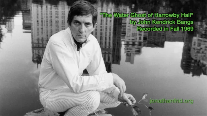 The Water Ghost of Harrowby Hall (read by Jonathan...