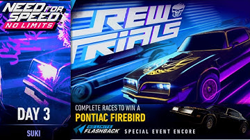 Day 3 (Suki) Pontiac Firebird Special Event | NFS No Limits