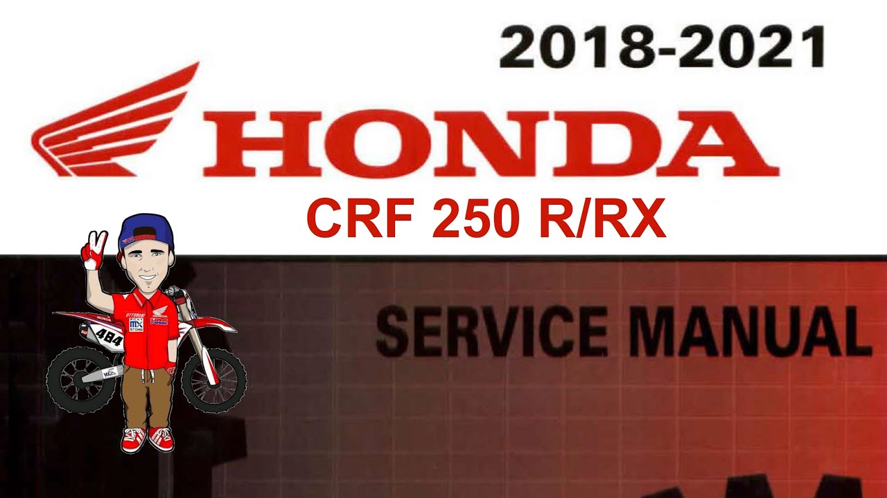 Service manual - Honda CRF 250 2018 2021 ENG - Download link - YouTube