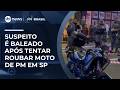 Suspeito é baleado após tentar roubar moto de policial de folga em SP | #SBTBrasil