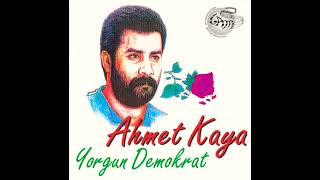 YORGUN DEMOKRAT (AHMET KAYA)