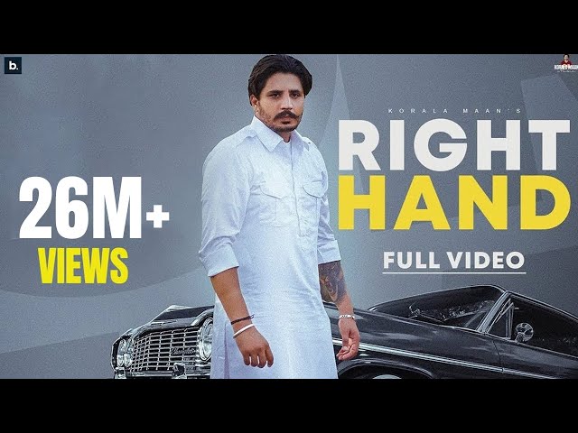 RIGHT HAND (Official Video) - Korala Maan | Gurlez Akhtar | Desi Crew | Punjabi Song 2023 class=