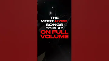 Most HYPE Songs To Play Loud 