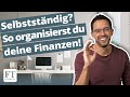 5 Tipps für Selbstständige: Nie mehr verzetteln beim Geld!