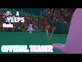 A Yeeps Movie | Official Teaser Trailer