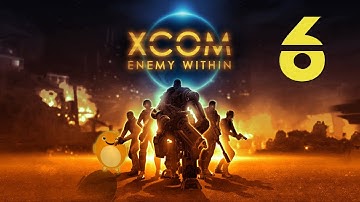 XCOM - Enemy Within [PC Steam] Part 6 - Marseigh! - Play-Thorough w/Lauron