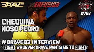 Chequina Noso Pedro ‘I FIGHT whoever Brave wants me to FIGHT!’ | #Brave83 #BRAVECF by ChampsTalkTV 106 views 4 days ago 2 minutes, 53 seconds