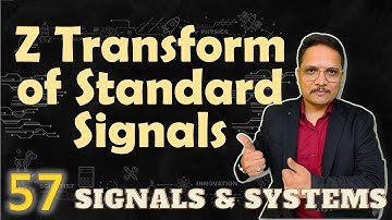 2. Z Transform of Standard Signals Solved Examples