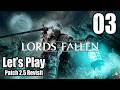 Lords of the Fallen Revisit - Part 3: Pilgrim's Perch
