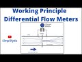 Differential Pressure Flow Meter  | Basics of Differential Flow Devices
