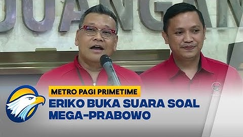Eriko: Megawati Tersenyum Soal Wacana Bertemu Prabowo