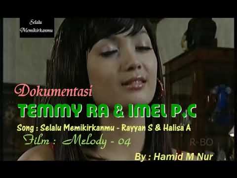 Selalu Memikirkanmu -Imel Putri Cahyati \u0026 Temmy Rahadi