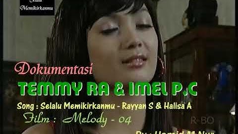 Selalu Memikirkanmu -Imel Putri Cahyati & Temmy Rahadi