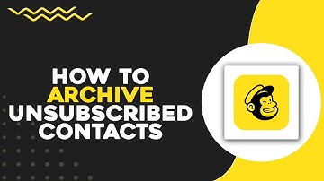 How To Archive Unsubscribed Contacts on Mailchimp (Quick & Easy)