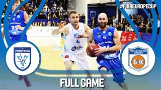 Sigal Prishtina (KOS) v Rilski Sportist (BUL) - Full Game