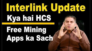 Interlink Update. What is HCS