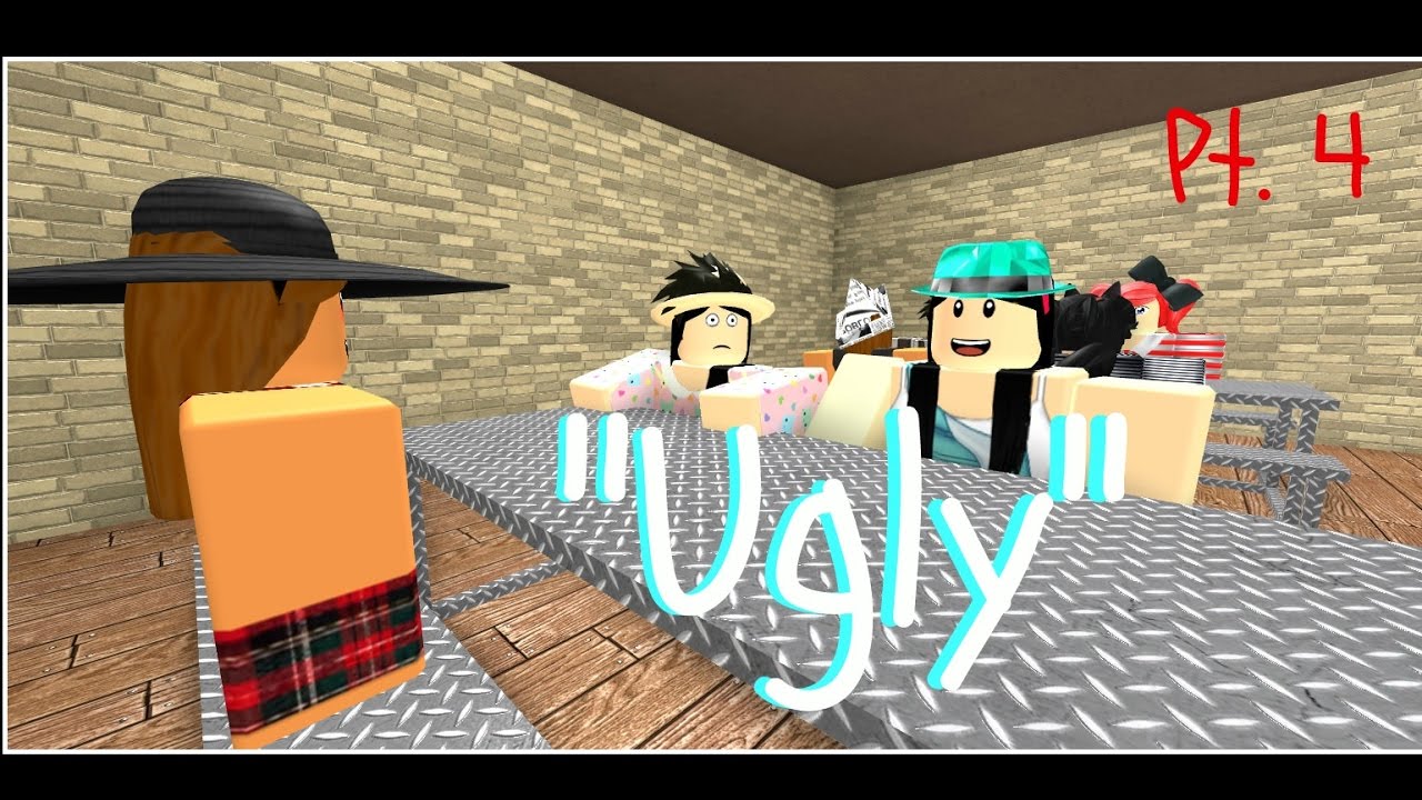 Ugly Roblox Music Video Story Part 4 Youtube