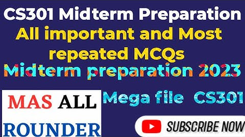 CS301 Midterm preparation||CS301 Midterm Preparation 2023||CS301 Midterm Preparation 2023 #CS301