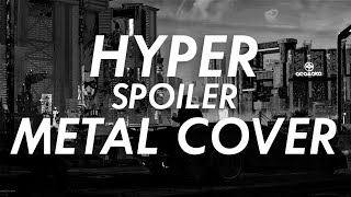 Hyper - Spoiler Metal Cover (Cyberpunk 2077 Goes Metal) Resimi