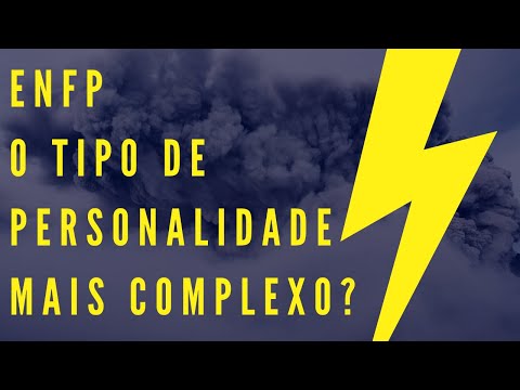 ENFP 5 Características do Tipo de Personalidade Mais Complexo