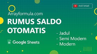 Google Sheets  Rumus Saldo Otomatis Dengan Static Dan Dynamic Arrayformula