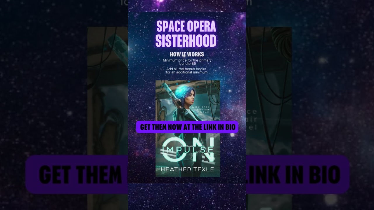 The Space Opera Sisterhood. a curated bundle of fantastic Space Opera written by women (and that one
