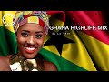 HIGHLIFE MUSIC MIX/GHANA HIGH LIFE MUSIC Dj La Tête FT DADDY LUMBA/KOJO ANTWI/DAASEBRE/AMAKYE DEDE