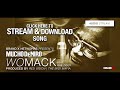 MUCHO DeNIRO - WOMACK FEAT. OGE ZIGGY (STREAM)