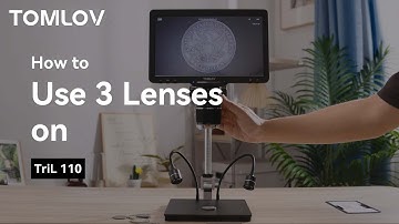 How to Use Three Lenses on TriL 110