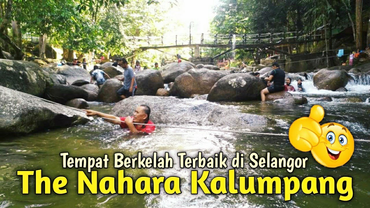 THE NAHARA #kalumpang | Tempat Berkelah Terbaik Di Selangor - YouTube