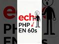 Aprende echo en PHP en 60 segundos 🚀 | PHP para Principiantes #1