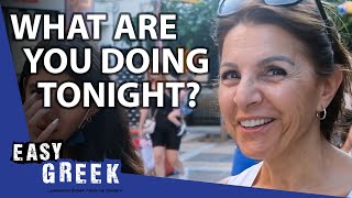 What Are You Doing Tonight? | Easy Greek 162