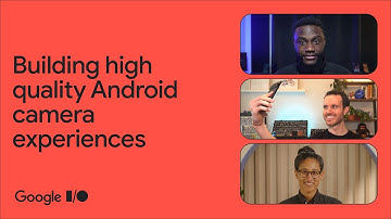 Building high quality Android camera experiences
