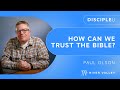 The History of the Bible - How Can We Trust the Bible?