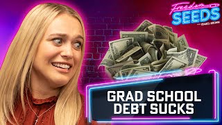 Grad School Debt SUCKS
