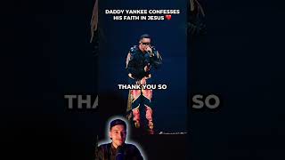 DADDY YANKEE CONFESSES JESUS⁉️😳🤯#shorts #gospel #jesus #christianity #christian #faith #bible #god
