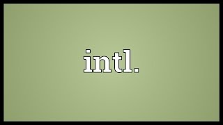 Intl. Meaning