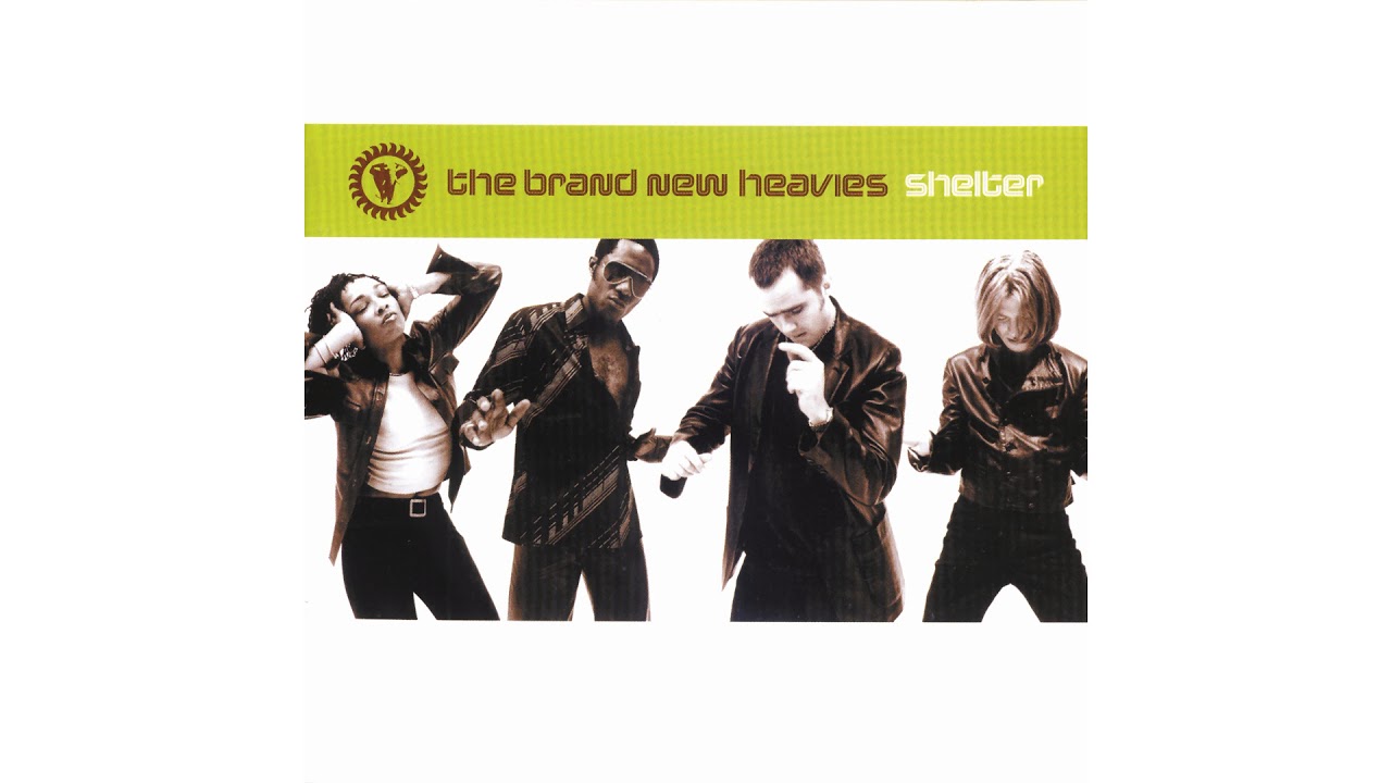 Песня brand new. Группа the brand New Heavies. Brand New. Brand New Heavies - Shelter (1997). Brand New Heavies - forward (2013).