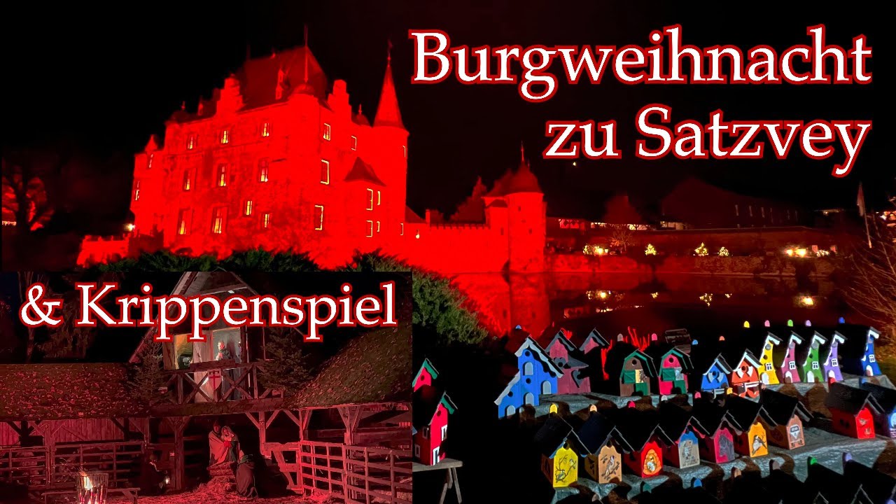 Burgweihnacht zu Satzvey - mittelalterlicher Weihnachtsmarkt und Krippenspiel