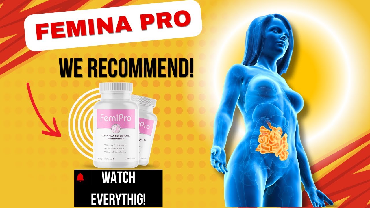 FemiPro Review – A Natural Solution for Bladder Control? (Official Link!)”