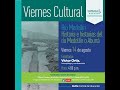 Viernes Cultural: Historia e historias del río Medellín o Aburrá