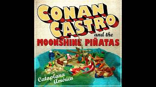 Video thumbnail of "Conan Castro and the Moonshine Piñatas - La Única Chica (I Never Loved)"