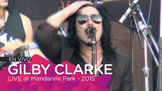 BLACK - Gilby Clarke - Live @ Mandarine Park 2015