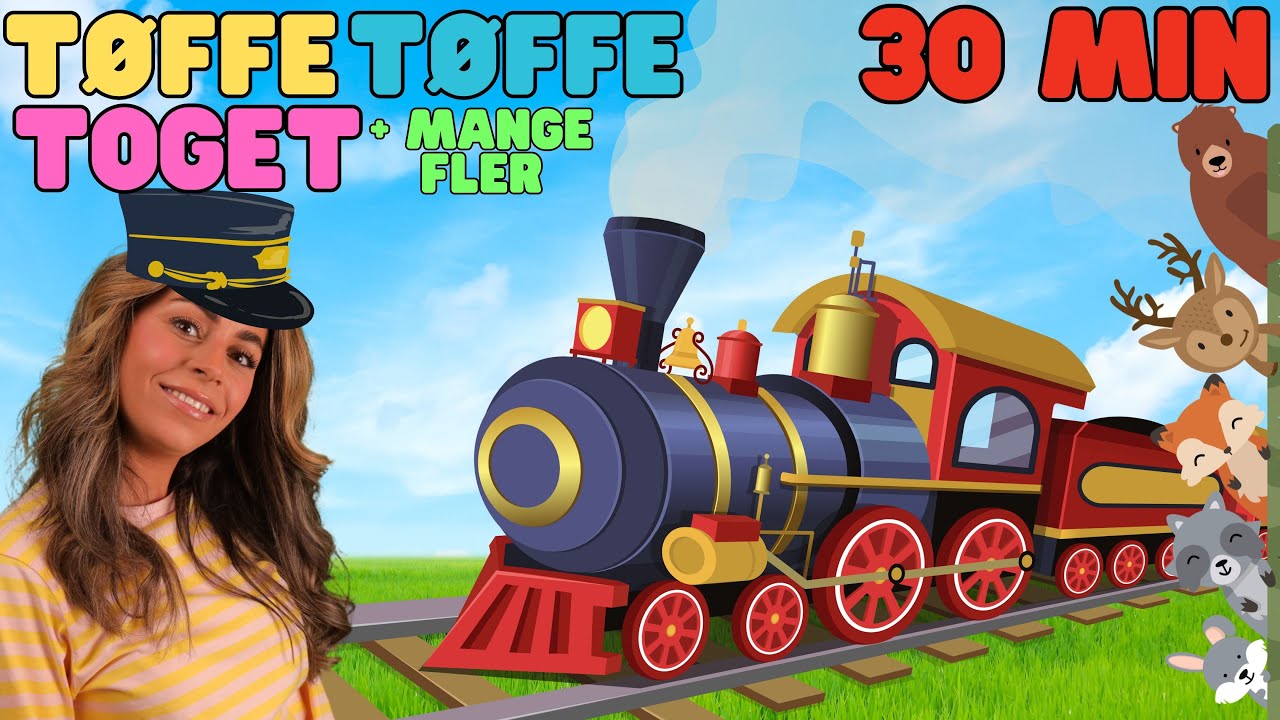 Tøffe Tøffe toget og mangle fler - Samling av kjente Norske barnesanger