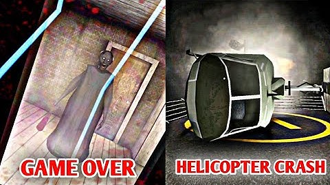 Granny chapter two : helicopter end badly & New Game Over Scene