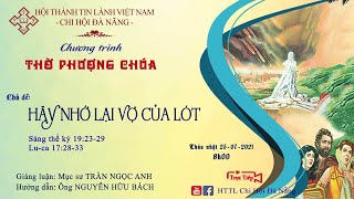 HTTL ĐÀ NẴNG - Chương trình thờ phượng Chúa - 25/07/2021
