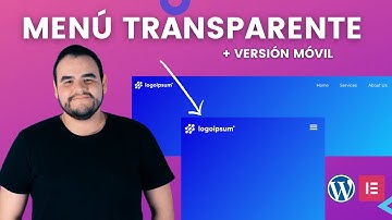 ✅ Cómo crear un menú transparente en Wordpress con Elementor Pro